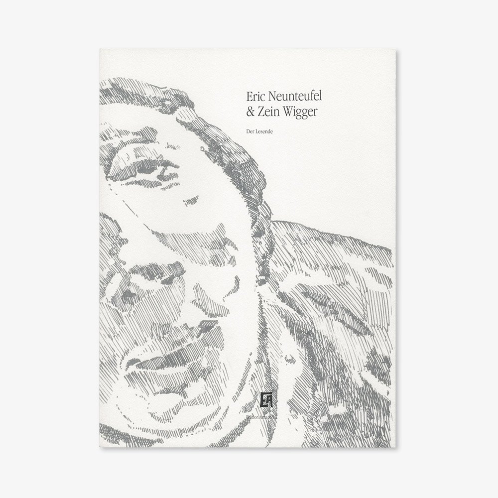 Antagon Nr. 6: Eric Neunteufel & Zein Wigger: Der Lesende. Mit einem Text von Tom Waibl, 2011.